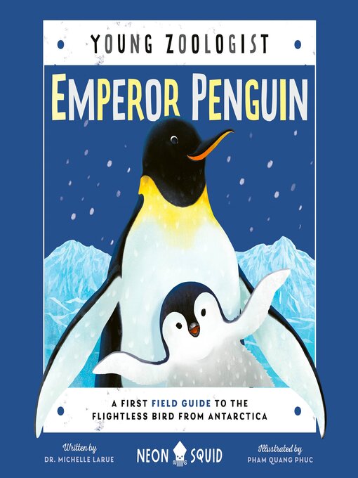 Title details for Emperor Penguin by Dr. Michelle LaRue - Available